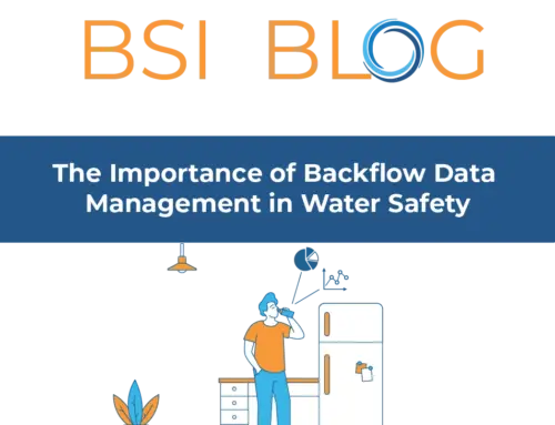 The Importance of Backflow Data Management in Water Safety